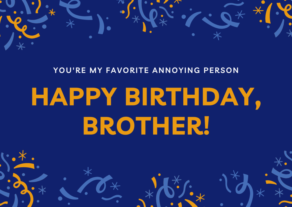 Heartfelt and Unique Birthday Wishes for Brother to Make His Day Special